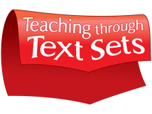 Teaching through Text Sets
