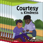 Courtesy Is Kindness 6-Pack