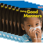Using Good Manners 6-Pack