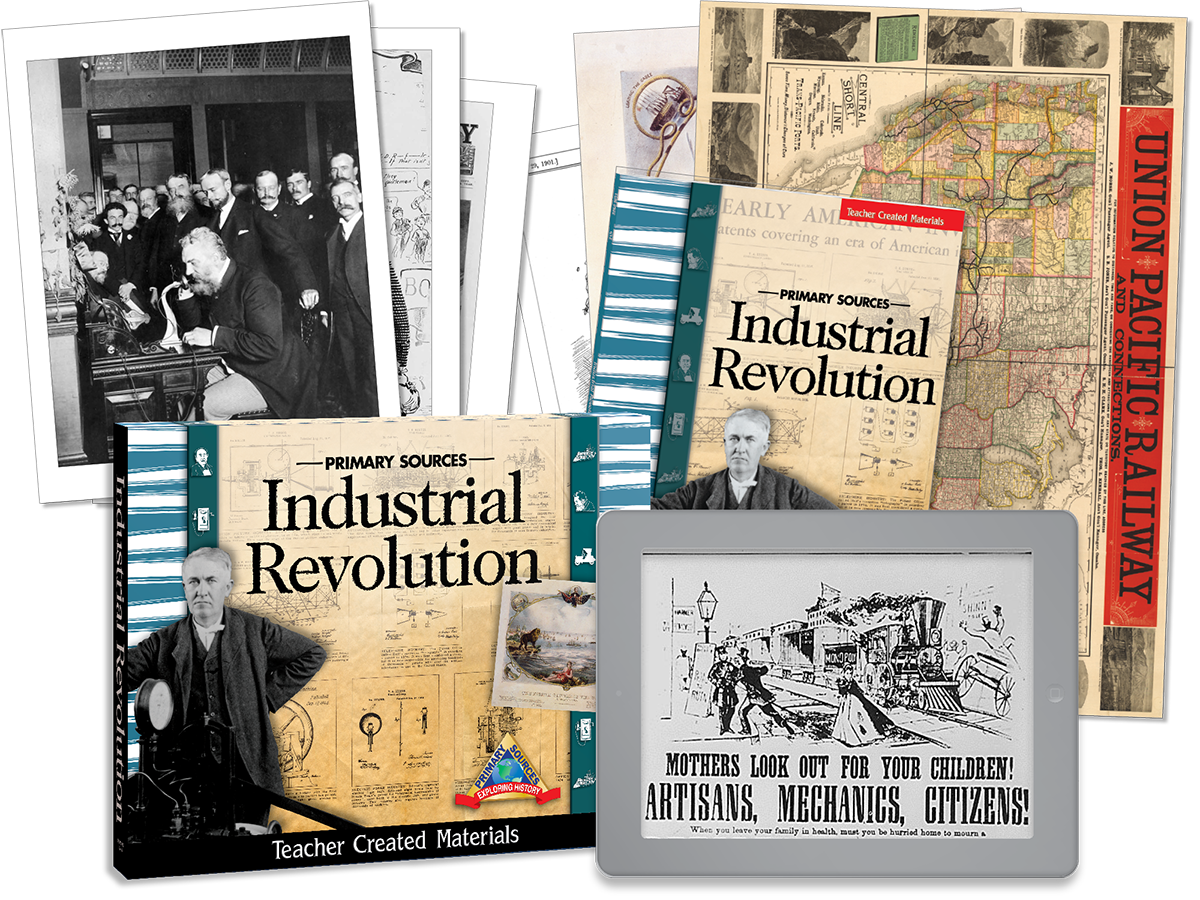 Primary Sources: Industrial Revolution Kit